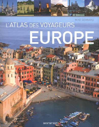 Livre L'atlas des voyageurs : Europe (Livre d'occasion) - ISBN 3836511592
