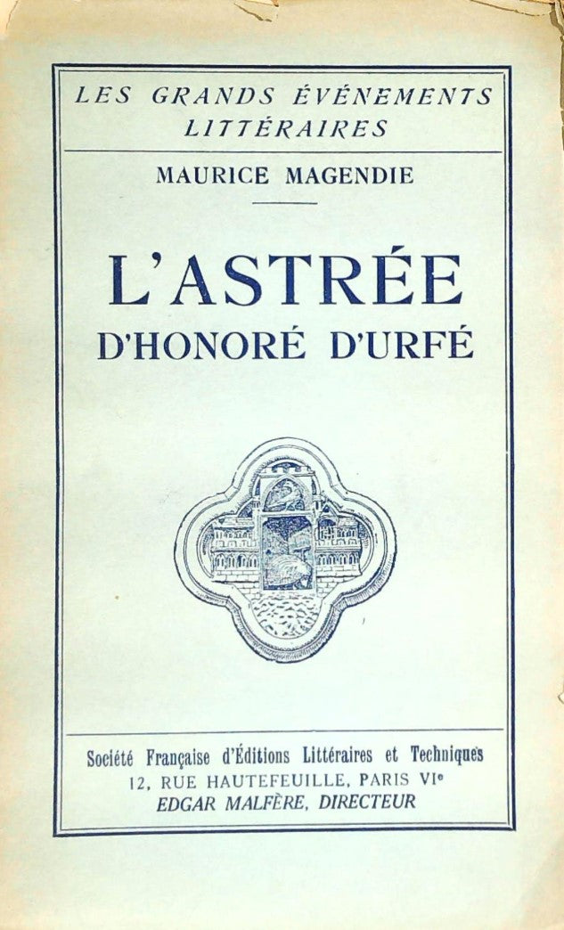 Livre L'astrée d'Honoré d'Urfé - Maurice Magendie (Livre d'occasion)