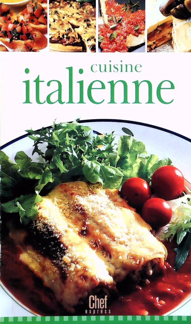 Livre Chef Express : Cuisine italienne (Livre d'occasion) - ISBN 1582798036
