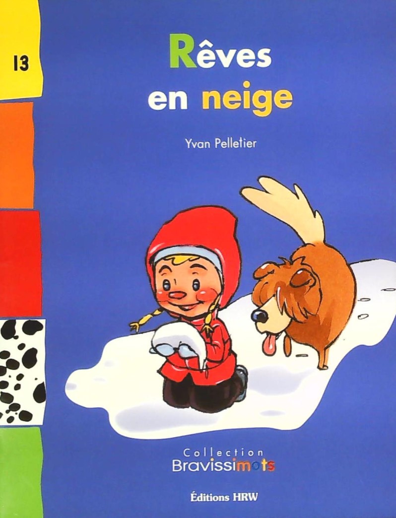 Livre Rêves en neige - Yvan Pelletier (Livre d'occasion)