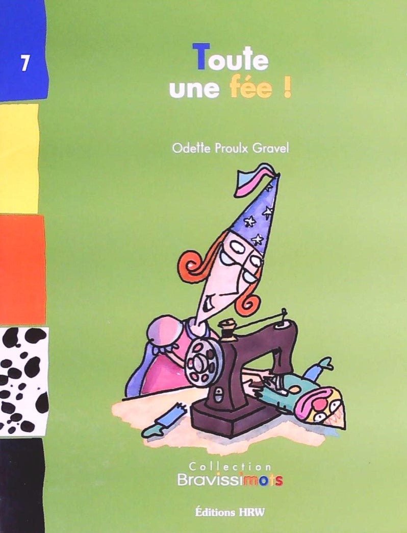 Livre Toute une fée! - Odette Proulx Gravel (Livre d'occasion)