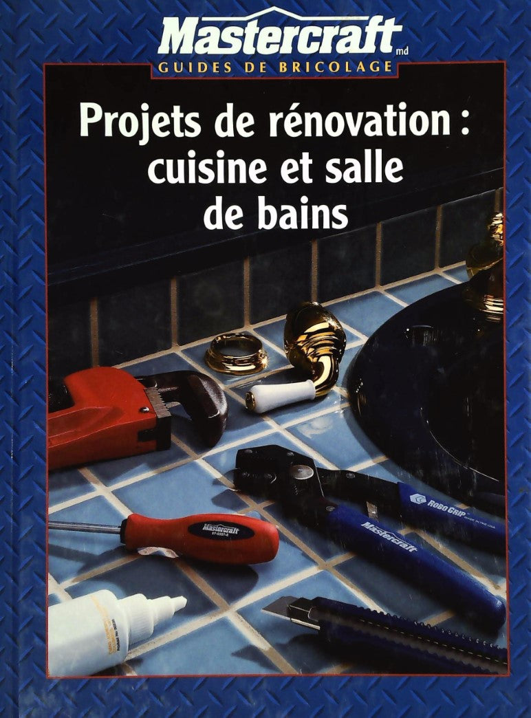 Livre Projets de rénovation : cuisine et salle de bains - Collectif (Livre d'occasion) - ISBN 086...