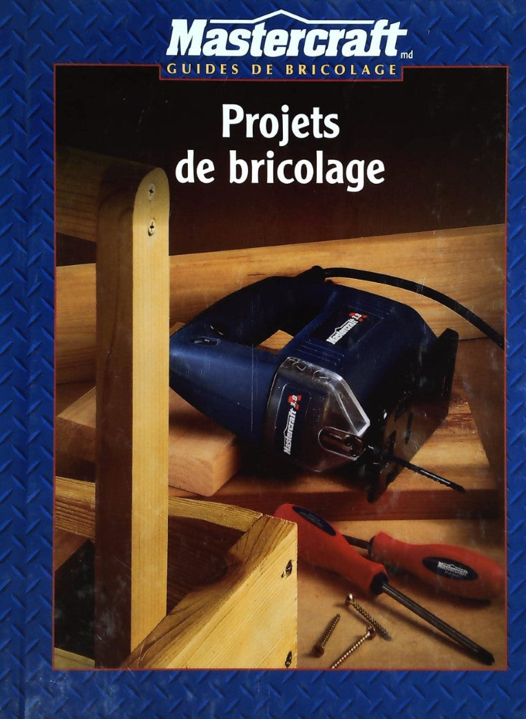 Livre Projets de bricolage - Collectif (Livre d'occasion) - ISBN 0865737703
