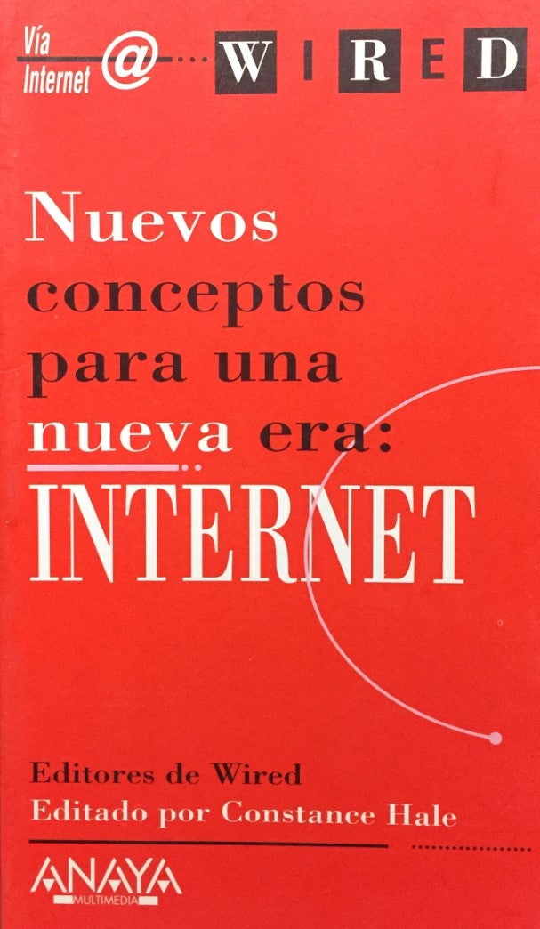 Livre Internet - Nuevos Conceptos Para Una Nueva Era (Livre d'occasion) - ISBN 8441504164