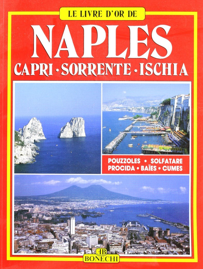 Livre ISBN 8870097145 Le livre d'or de : Naples - Capri - Sorrente - Ischia