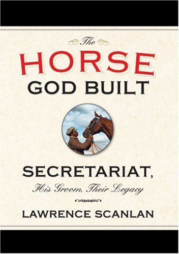 Horse God Built - Lawrence Scanlan