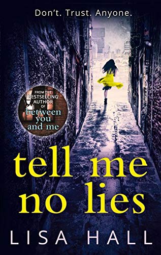 Livre Tell Me No Lies - Lisa Hall (Livre d'occasion) - ISBN 0008205191