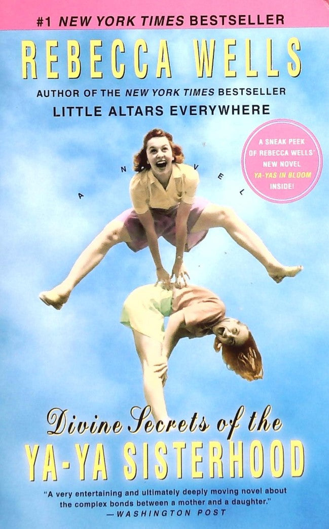 Livre Divine secrets of the Ya-Ya Sisterhood - Rebecca Wells (Livre d'occasion) - ISBN 006075995x