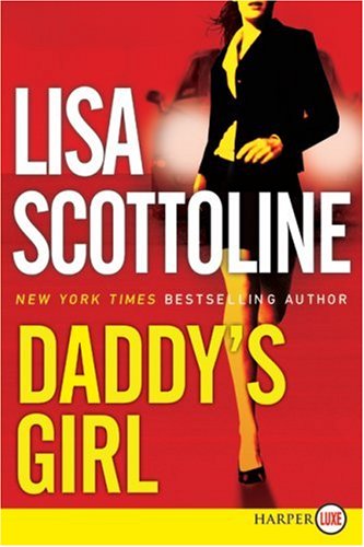 Livre Daddy's Girl - Lisa Scottoline (Livre d'occasion) - ISBN 0060833149