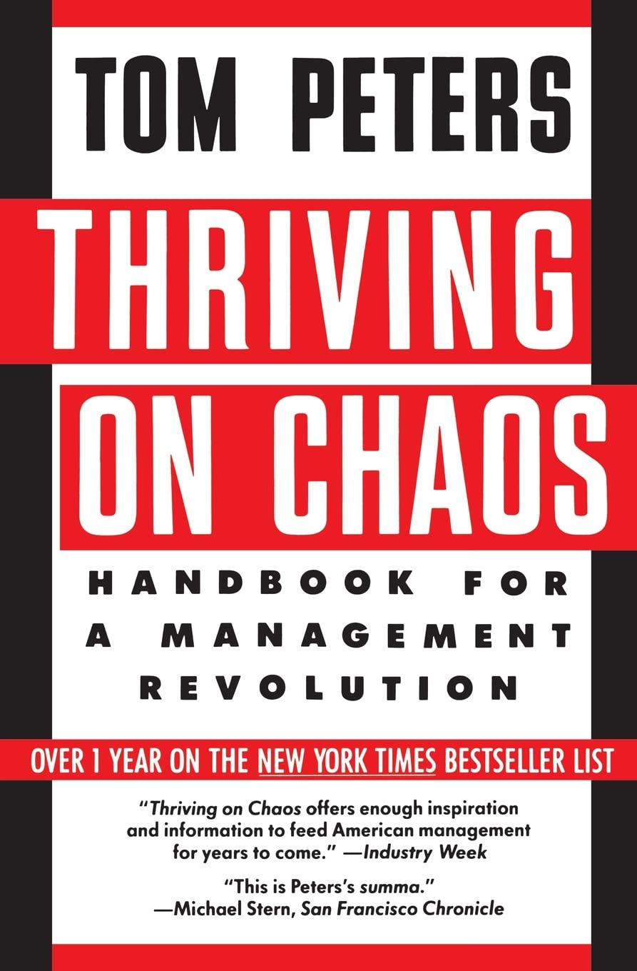 Livre Thriving On Chaos : Handbook For a Management Revolution - Tom Peters (Livre d'occasion) - ...