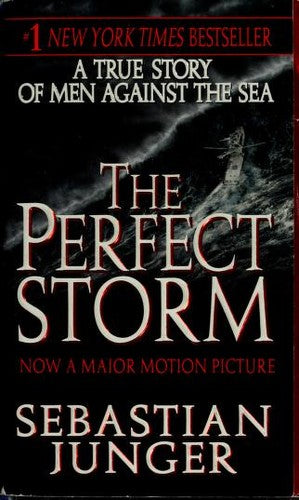 Livre The Perfect Storm A True Story Of Men Against The Sea (Sebastian Junger) (Livre...