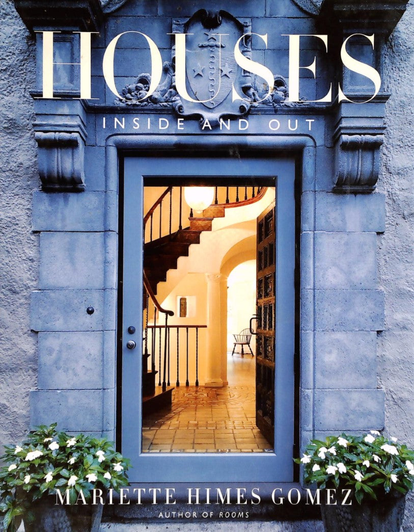 Livre Houses: Inside and Out - Mariette Himes Gomez (Livre d'occasion) - ISBN 0061124222