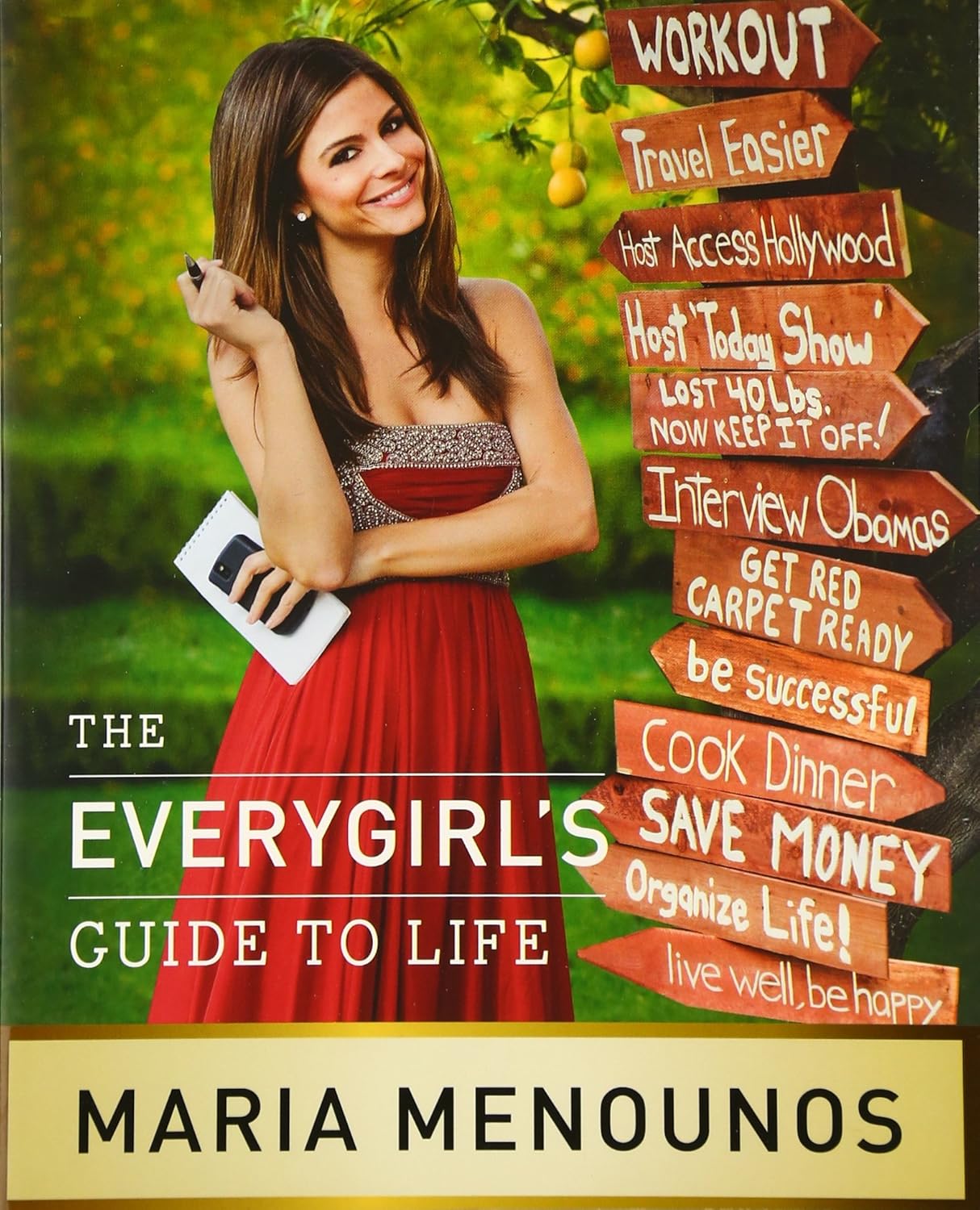 Livre The Everygirl's Guide To Life - Maria Menounos (Livre d'occasion) - ISBN 0061870781