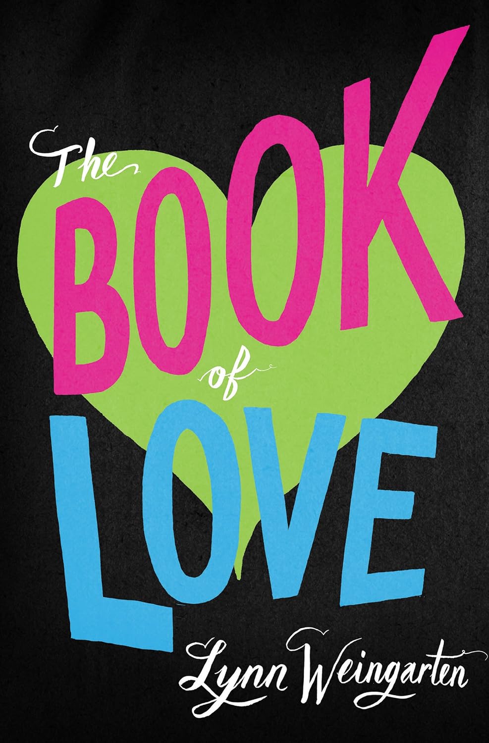 Livre The Book of Love - Lynn Weingarten (Livre d'occasion) - ISBN 0061926205