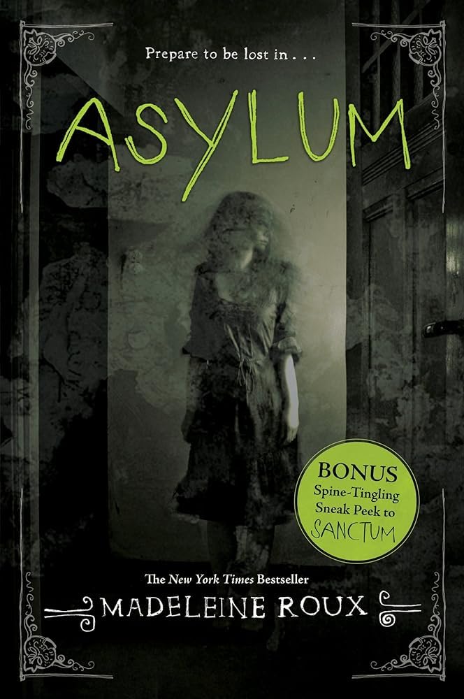 Asylum # 1 - Madeleine Roux