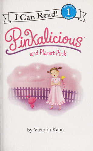 Livre I Can Read (Level 1) : Pinkalicious And Planet Pink (Victoria Kann) (Livre d'occasion) -...