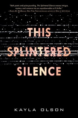 Livre This Splintered Silence - Kayla Olson (Livre d'occasion) - ISBN 0062484907