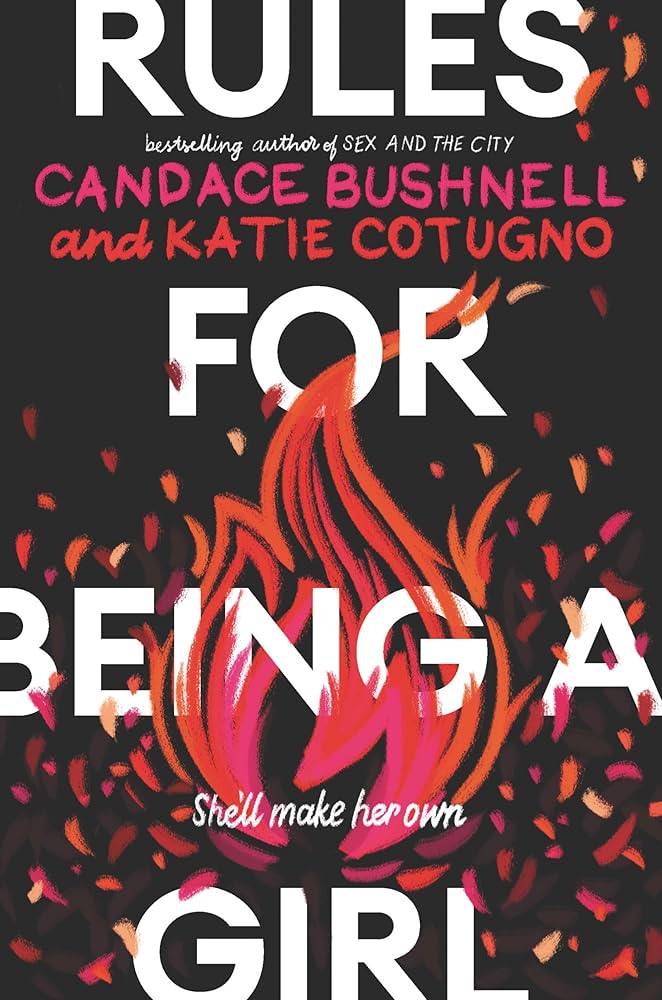 Livre Rules For Being a Girl - Candace Bushnell (Livre neuf)