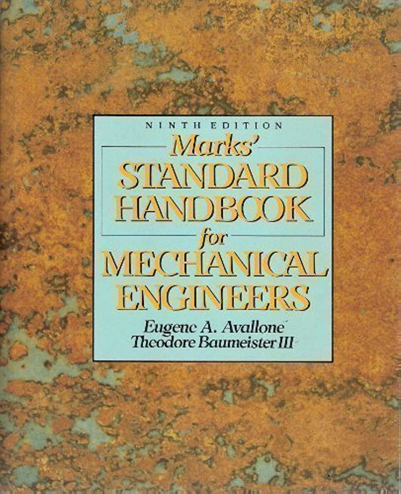 Livre Mark's Standard Handbook for Mechanical Engineers (9th Edition) - Eugene A. Avallone (Livre...