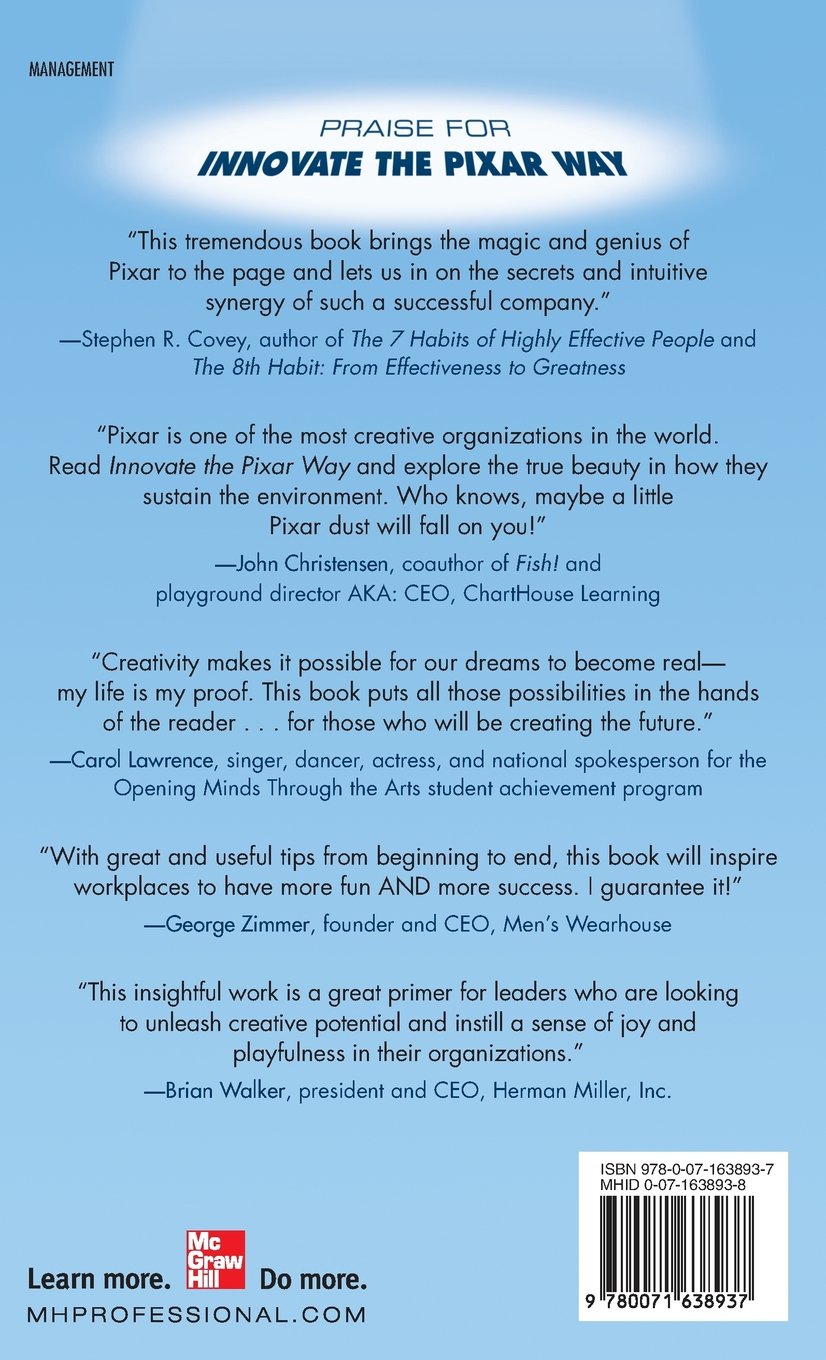 Livre Innovate the Pixar Way: Business Lessons from the World's Most Creative Corporate Playgroun...