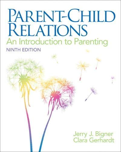 Livre Parent-Child Relations: An Introduction to Parenting - Jerry Bigner (Livre neuf) - ISBN 013...