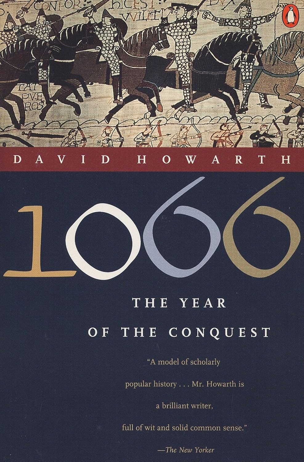 Livre 1066 : The Year of the Conquest - David Howarth (Livre d'occasion) - ISBN 0140058508