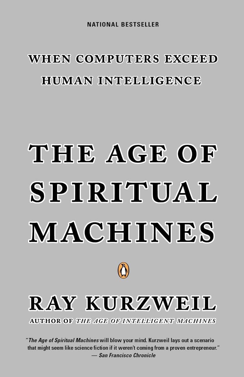 Livre The Age of Spiritual Machines: When Computers Exceed Human Intelligence - Ray Kurzweil (Liv...