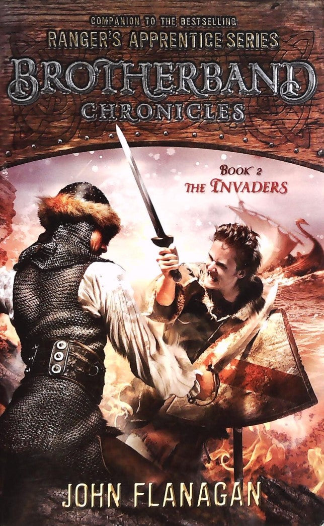 Livre The Brotherband Chronicles # 2 : The Invaders (John Flanagan) (Livre d'occasion) - ISBN...