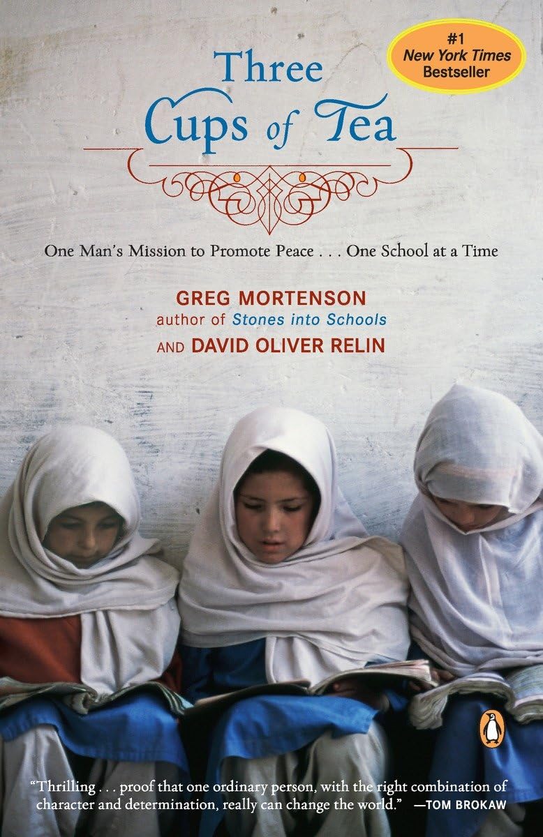 Livre Three Cups of Tea : One Man's Mission to Promote Peace… One School at a Time - Greg Mortens...