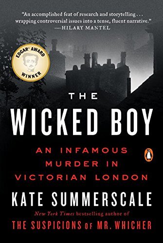 Livre The Wicked Boy: An Infamous Murder in Victorian London - Kate Summerscale (Livre d'occasion...