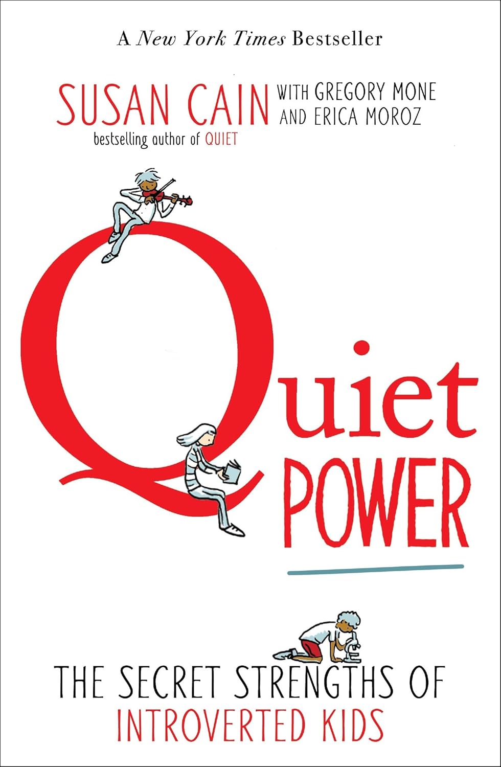 Livre Quiet Power : The Secret Strengths of Introverted Kids - Susan Cain (Livre d'occasion) - IS...