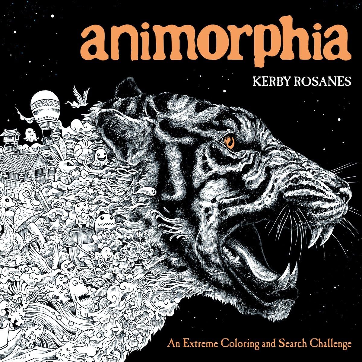 Livre Animorphia: An Extreme Coloring and Search Challenge - Kerby Rosanes (Livre d'occasion) - I...