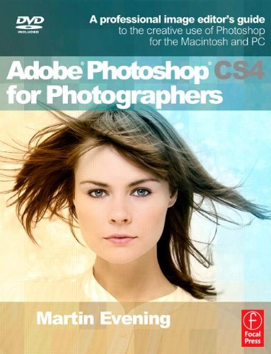 Livre Adobe Photoshop CS4 for Photographers: A Professional Image Editor's Guide to the Creative ...