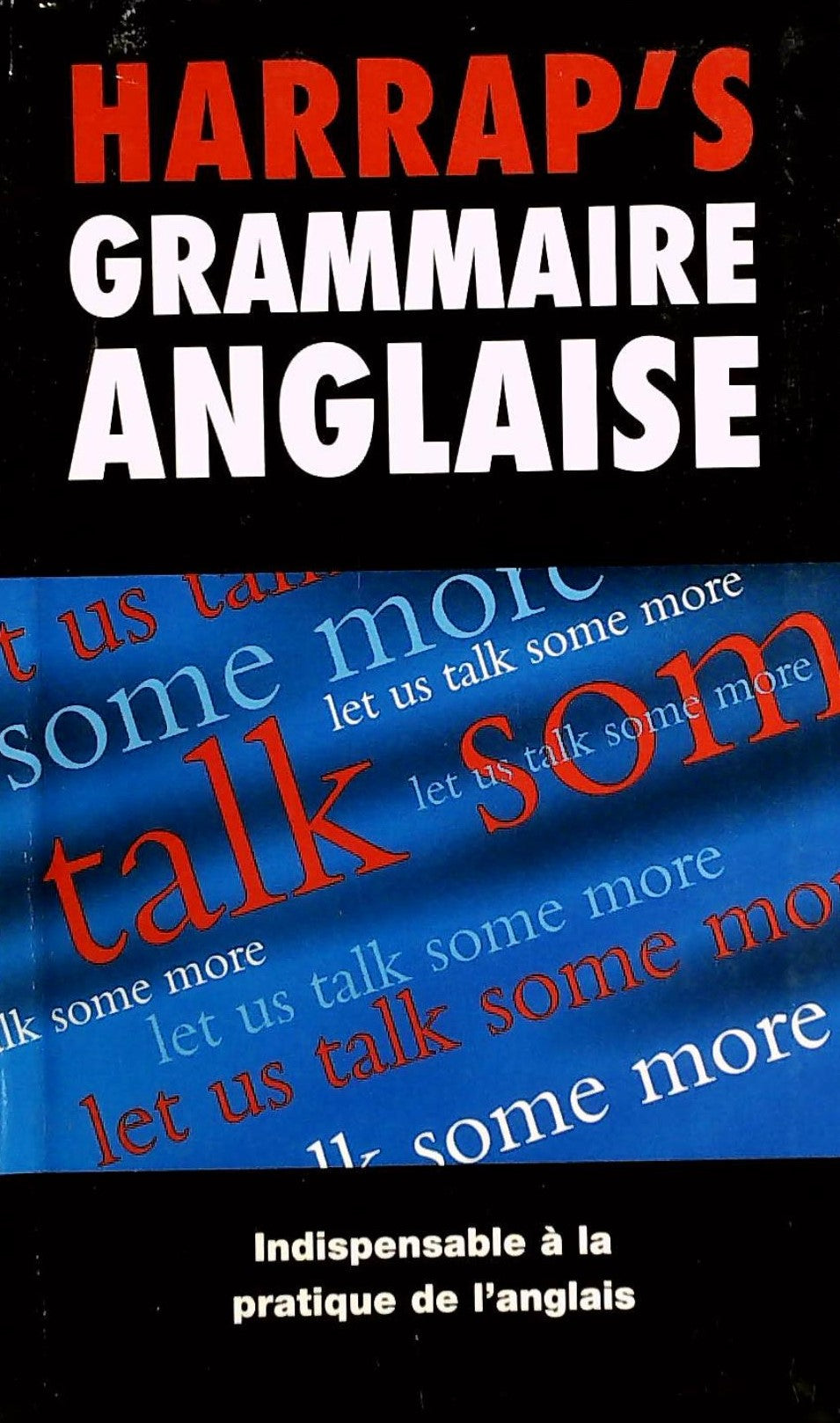 Livre HARRAP'S Grammaire anglaise (Livre d'occasion) - ISBN 0245503234