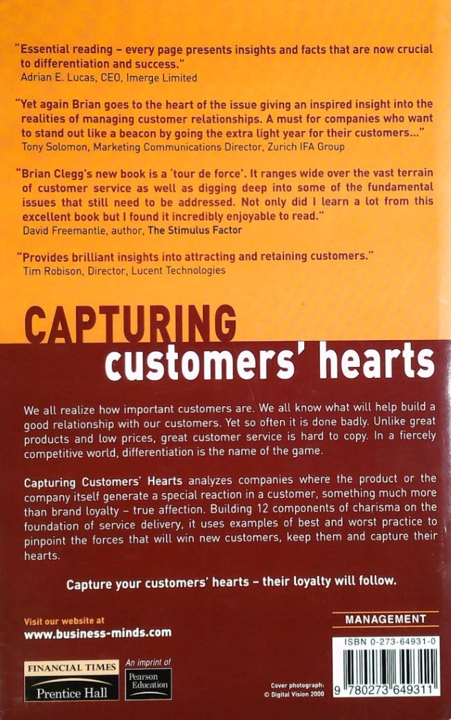 Livre Capturing Customers Hearts : Leave the Competition To Chase Their Pockets - Brian Clegg (Li...