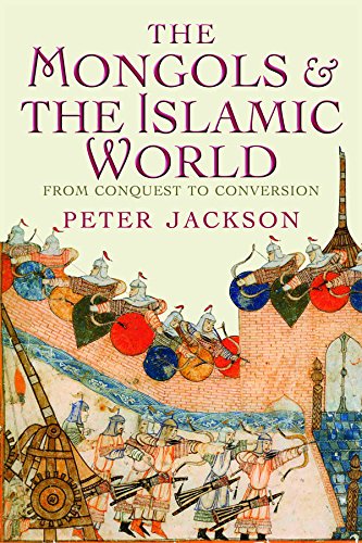 Livre The Mongols and the Islamic World: From Conquest to Conversion - Peter Jackson (Livre d'occ...
