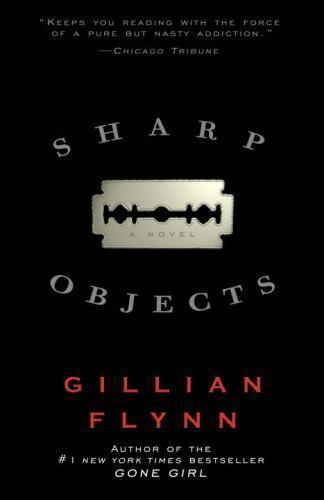 Livre Sharp Objects - Gillian Flynn (Livre d'occasion) - ISBN 0307341550