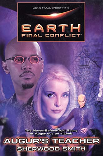 Livre Gene Roddenberry's Earth: Final Conflict--Augur's Teacher - Sherwood Smith (Livre d'occasio...