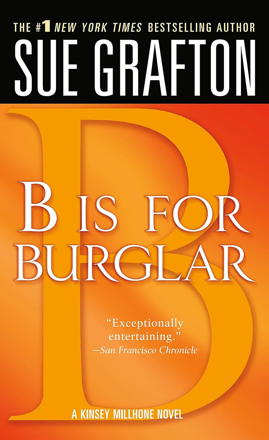 Kinsey Millhone Mystery # 2 : B is for Burglar - Sue Grafton