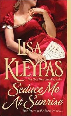 Livre Seduce Me At Sunrise (Lisa Kleypas) (Livre d'occasion) - ISBN 0312949812