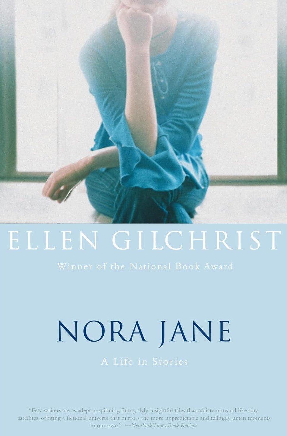 Livre Nora Jane : A Life in Stories - Ellen Gilchrist (Livre d'occasion) - ISBN 0316058386