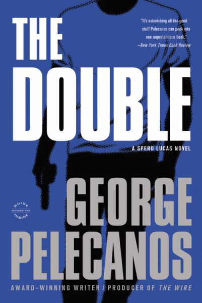 Livre The Double - George Pelecanos (Livre d'occasion) - ISBN 0316078409
