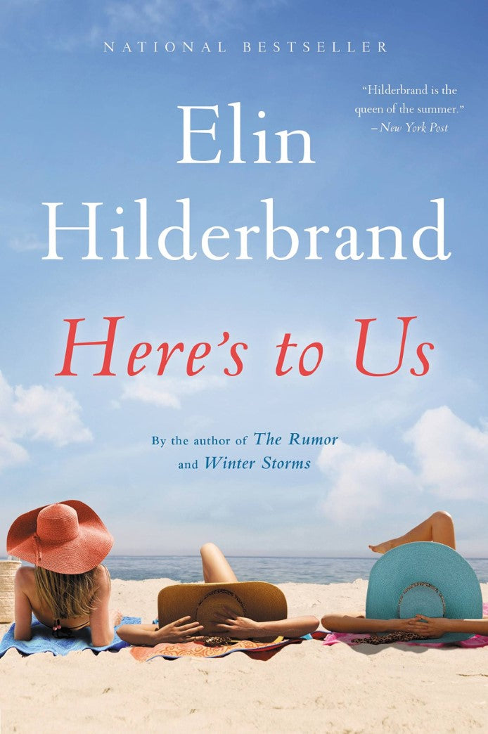 Livre Here's to Us - Hilderbrand, Elin (Livre d'occasion) - ISBN 0316375160