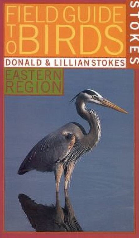 Livre Stokes Field Guide to Birds : Eastern Region - Collectif (Livre d'occasion) - ISBN 0316818097