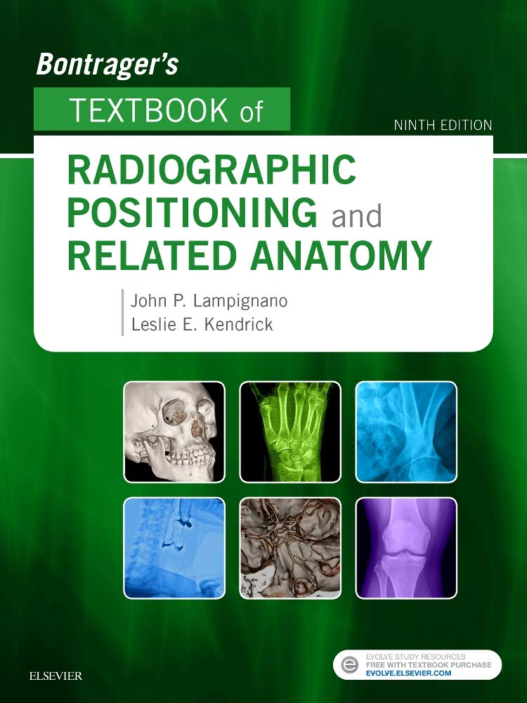 Livre Bontrager's Textbook of Radiographic Positioning and Related Anatomy - John Lampignano MEd ...