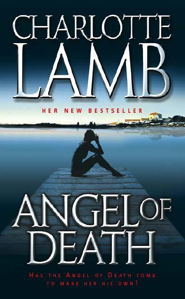 Livre Angel of Death - Charlotte Lamb (Livre d'occasion) - ISBN 0340767316