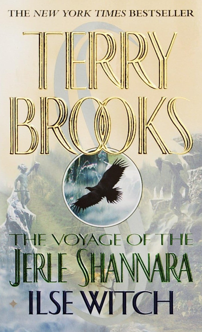 Livre The Voyage of the Jerle Shannara: Ilse Witch - Terry Brooks (Livre d'occasion) - ISBN 03453...