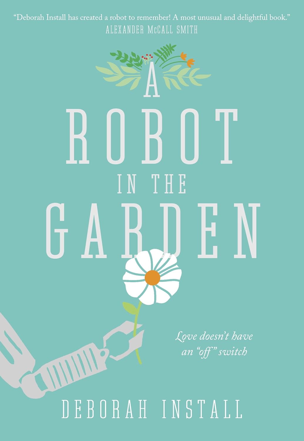 Livre A Robot in the Garden - Deborah Install (Livre d'occasion) - ISBN 0345815335