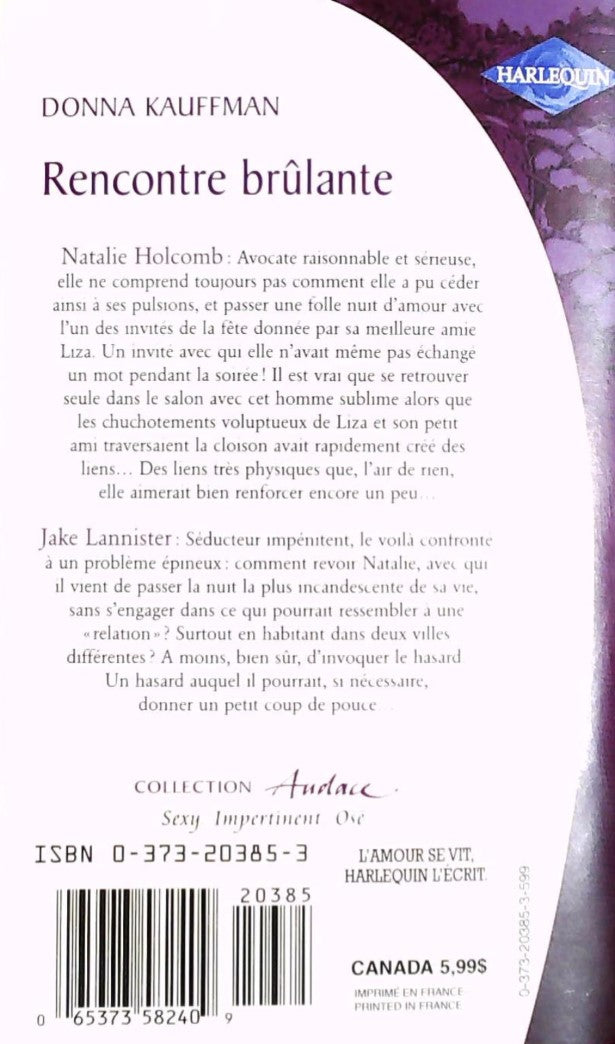 Audace # 4 : Rencontre brûlante (Donna Kauffman)