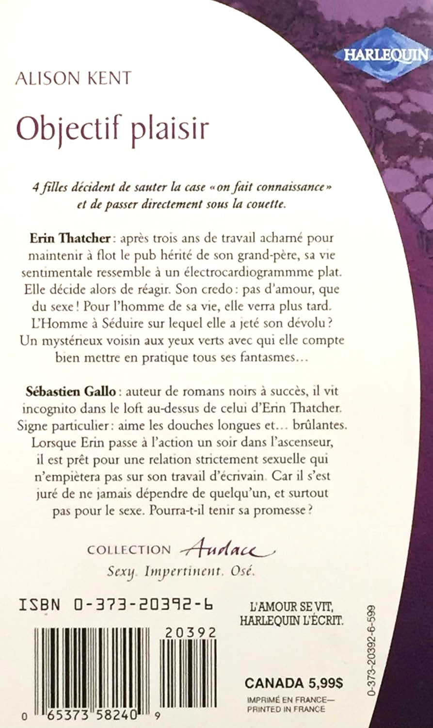 Livre Objectif plaisir - Alison Kent (Livre d'occasion) - ISBN 0373203926